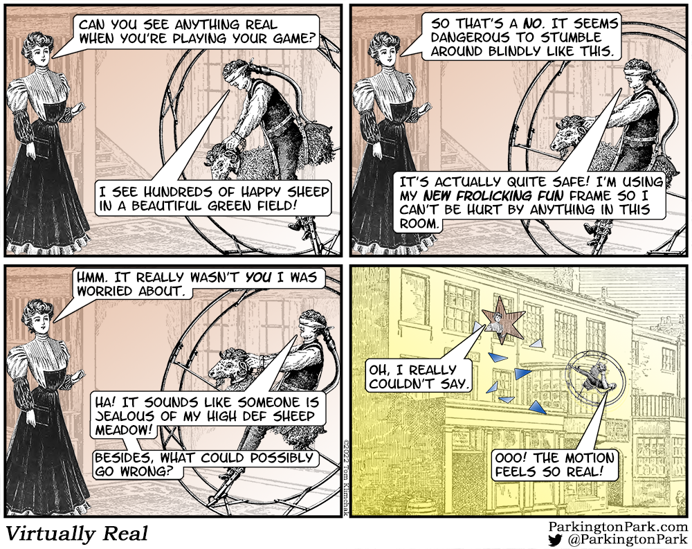 A webcomic about virtual reality.